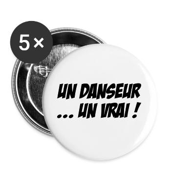 Un danseur… un vrai - Lot de 5 grands badges (56 mm) - blanc - Devant