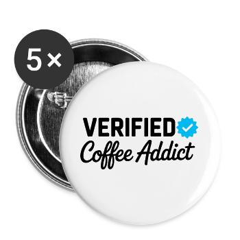 Verifizierter Kaffeesüchtiger lustiger Koffeinliebhaber-Abzeichen - Buttons groß 56 mm (5er Pack) - Weiß - Vorne