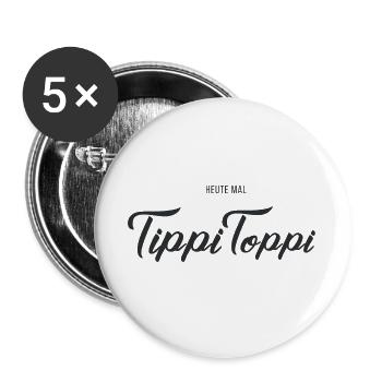 Heute mal TippiToppi - Buttons groß 56 mm (5er Pack) - Weiß - Vorne