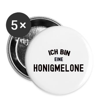 ICH BIN EINE HONIGMELONE Karneval Kostüm Melone - Buttons groß 56 mm (5er Pack) - Weiß - Vorne