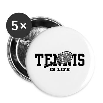 tennis is life - Buttons large 2.2''/56 mm (5-pack) - white - Front