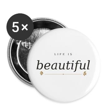 Das Leben ist gut - Buttons groß 56 mm (5er Pack) - Weiß - Vorne