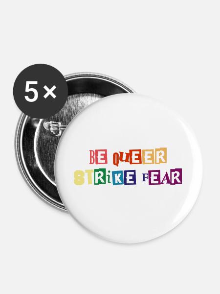 Sei queer, schlag Angst - Buttons groß 56 mm (5er Pack) - Weiß