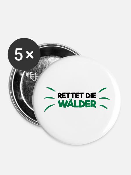 Rettet die Wälder! - Buttons groß 56 mm (5er Pack) - Weiß