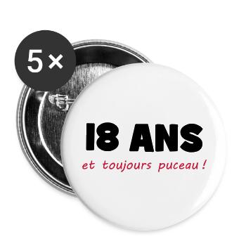 18 ans et toujours puceau ! - Lot de 5 grands badges (56 mm) - blanc - Devant