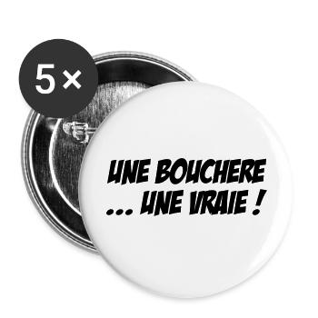 Une Bouchère... une vraie ! - Lot de 5 grands badges (56 mm) - blanc - Devant