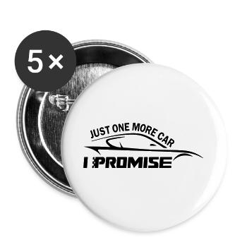 Just One More Car I Promise - Buttons large 2.2''/56 mm (5-pack) - white - Front