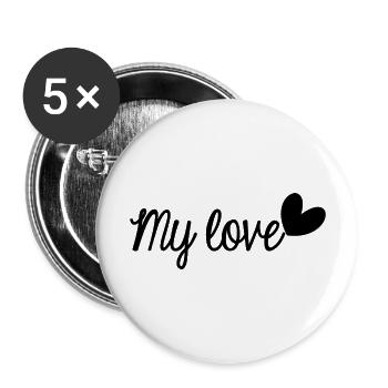 MY LOVE. LOVE. SAINT VALENTIN. EVJF. JE T'AIME - Lot de 5 grands badges (56 mm) - blanc - Devant