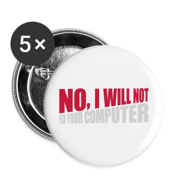Ne pas réparer votre ordinateur - Lot de 5 grands badges (56 mm) - blanc - Devant