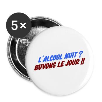 humour alcool - Lot de 5 grands badges (56 mm) - blanc - Devant