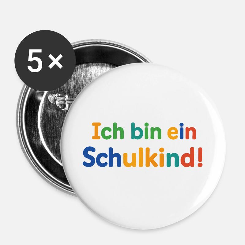 Ich bin ein Schulkind!  - Buttons groß 56 mm (5er Pack) - Weiß