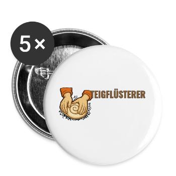Teigflüsterer. – Sourdough community, baker Motiv. - Buttons groß 56 mm (5er Pack) - Weiß - Vorne