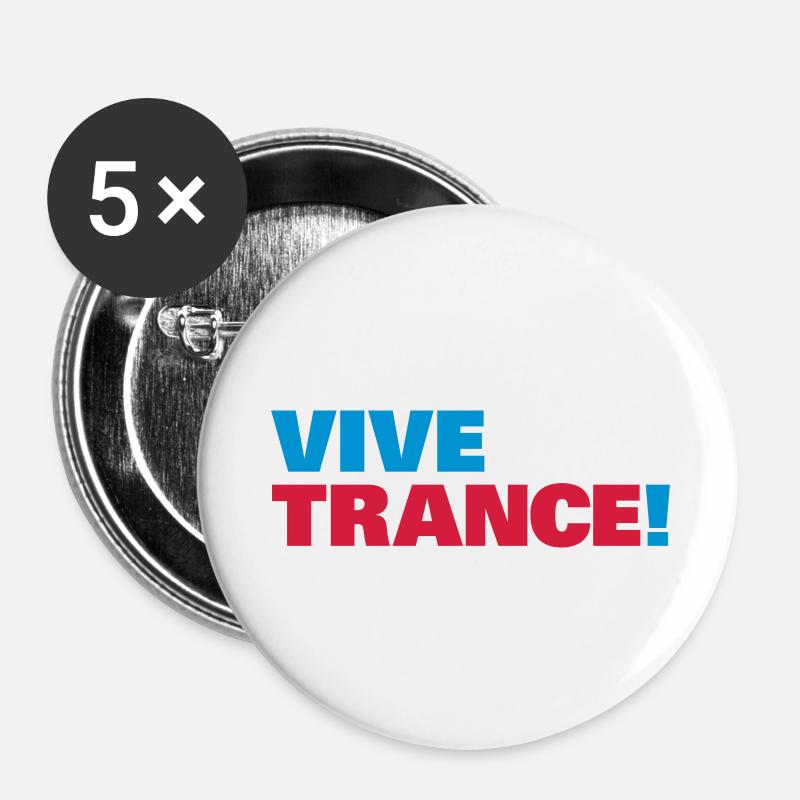 Trance - Vive la Trance ! - Buttons large 2.2''/56 mm (5-pack) - white