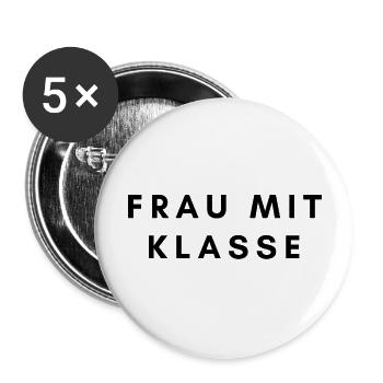 Frau mit Klasse - Buttons groß 56 mm (5er Pack) - Weiß - Vorne