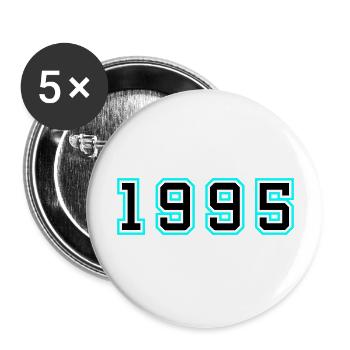 1995 Year Birthday - Buttons large 2.2''/56 mm (5-pack) - white - Front