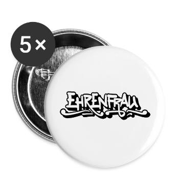 Ehrenfrau - Buttons groß 56 mm (5er Pack) - Weiß - Vorne