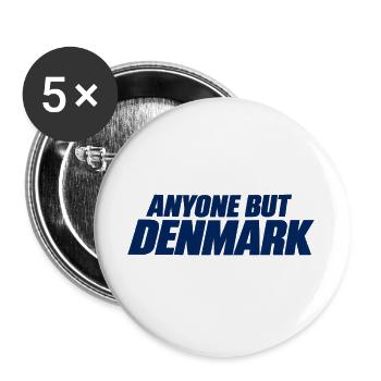 Jeder außer Dänemark - Buttons groß 56 mm (5er Pack) - Weiß - Vorne