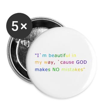 I`m beautiful `cause GOD makes NO mistakes - Buttons groß 56 mm (5er Pack) - Weiß - Vorne
