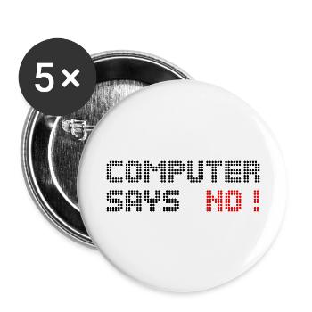 computer says no - Buttons large 2.2''/56 mm (5-pack) - white - Front