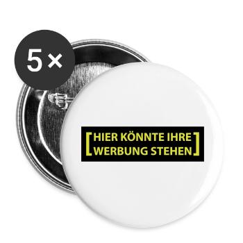 hier könnte ihre werbung - Buttons groß 56 mm (5er Pack) - Weiß - Vorne