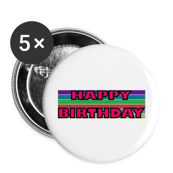 ANNIVERSARY. HAPPY BIRTHDAY. HAPPY BIRTHDAY. - Buttons large 2.2''/56 mm (5-pack) - white - Front