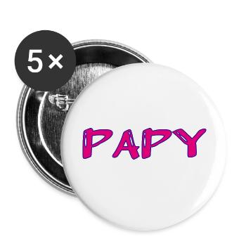 PAPY. FÊTE DES PÈRES. BONNE FÊTE PAPY. JE T'AIME. - Lot de 5 grands badges (56 mm) - blanc - Devant