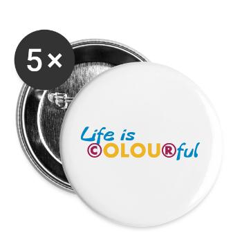 Life is colourful - Buttons large 2.2''/56 mm (5-pack) - white - Front