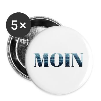 MOIN & Moinsen from the north. In Northern Germany - Buttons large 2.2''/56 mm (5-pack) - white - Front