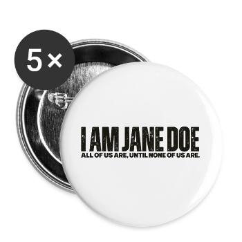 I Am Jane Doe: Kollektive Identität - Buttons groß 56 mm (5er Pack) - Weiß - Vorne