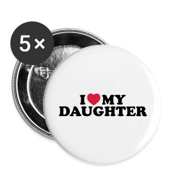 I love my daughter - Lot de 5 grands badges (56 mm) - blanc - Devant