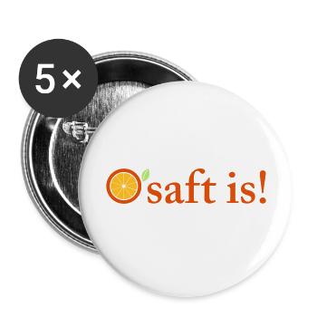 O'saft is - Buttons groß 56 mm (5er Pack) - Weiß - Vorne
