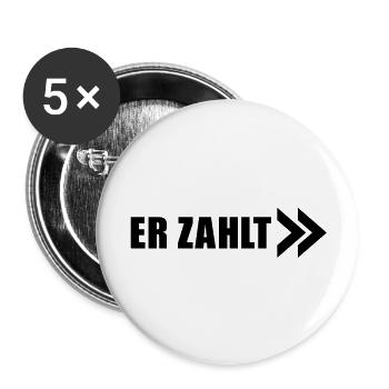 er_zahlt___f1 - Buttons groß 56 mm (5er Pack) - Weiß - Vorne