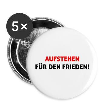 Aufstehen für den Frieden! - Buttons groß 56 mm (5er Pack) - Weiß - Vorne