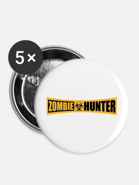 zombie hunter Halloween Zitat - Buttons groß 56 mm (5er Pack) - Weiß