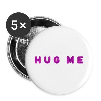 HUG ME mit flauschigen Fellbuchstaben in Pink - Buttons groß 56 mm (5er Pack) - Weiß - Vorne