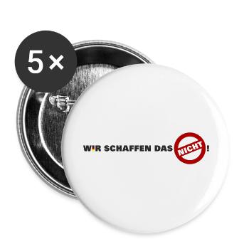 Wir schaffen das nicht - Deutschland - lang - Buttons groß 56 mm (5er Pack) - Weiß - Vorne