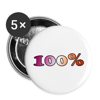 100 Prozent lesbisch - Buttons groß 56 mm (5er Pack) - Weiß - Vorne