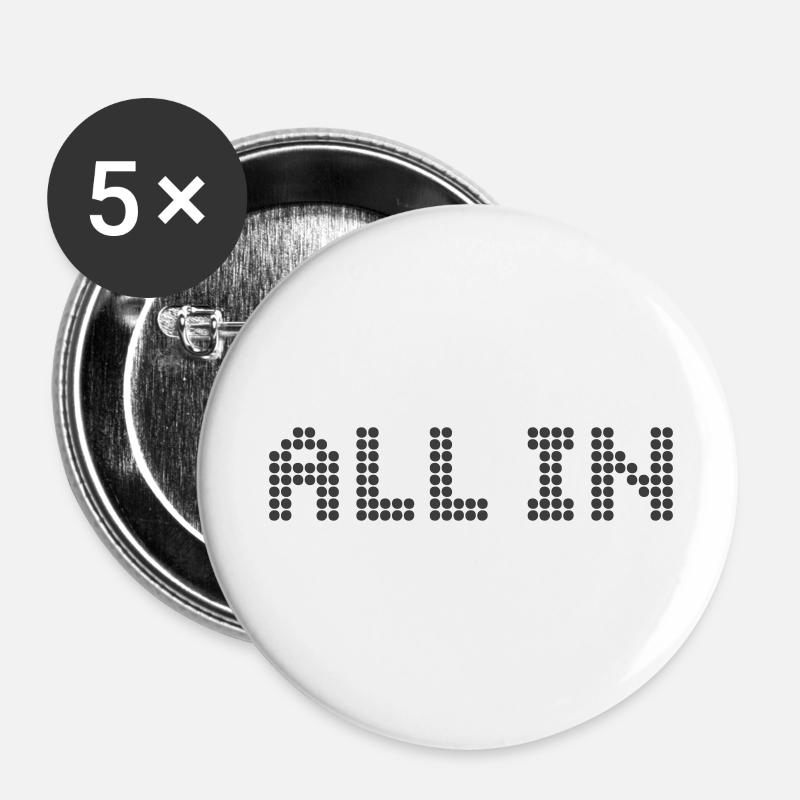 ALL IN - All or Nothing - Buttons large 2.2''/56 mm (5-pack) - white