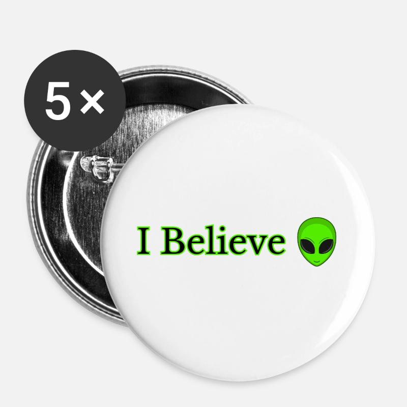 I Believe Alien print - Buttons large 2.2''/56 mm (5-pack) - white