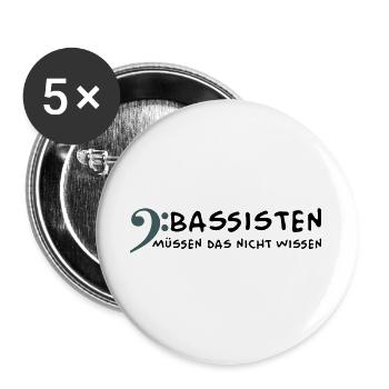 Bassisten müssen das nicht wissen - Buttons groß 56 mm (5er Pack) - Weiß - Vorne