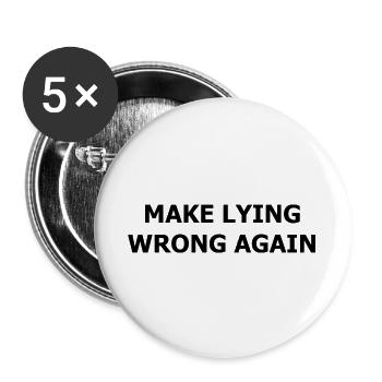 make_lying_wrong_again_blk - Lot de 5 grands badges (56 mm) - blanc - Devant