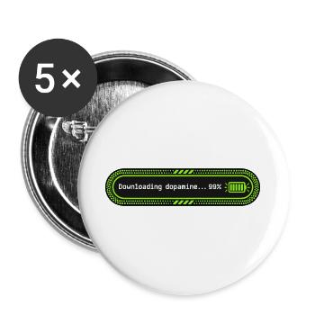 Dopamine 99 Lustige Ladeleiste herunterladen - Buttons groß 56 mm (5er Pack) - Weiß - Vorne