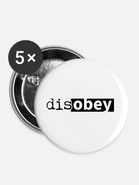 disobey obey disobedient - Buttons large 2.2''/56 mm (5-pack) - white