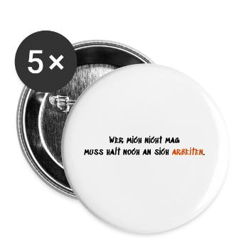 Wer mich nicht mag - Buttons groß 56 mm (5er Pack) - Weiß - Vorne