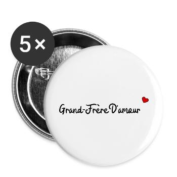 Grand frère d'amour - Lot de 5 grands badges (56 mm) - blanc - Devant