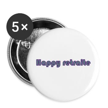 RETRAITE. RETRAITE. RETRAITEE. RETRAITE - Lot de 5 grands badges (56 mm) - blanc - Devant