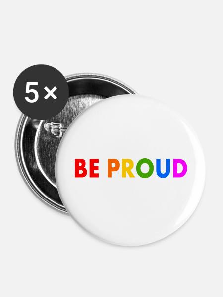 Be proud - Buttons groß 56 mm (5er Pack) - Weiß