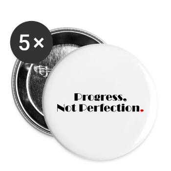 Progress Not Perfection - Buttons large 2.2''/56 mm (5-pack) - white - Front