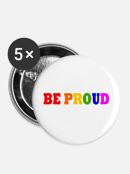 Be proud - Buttons groß 56 mm (5er Pack) - Weiß