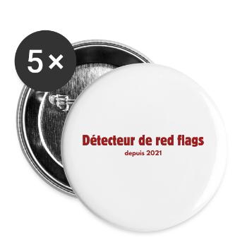 détecteur de red flags depuis 2021 - Lot de 5 grands badges (56 mm) - blanc - Devant